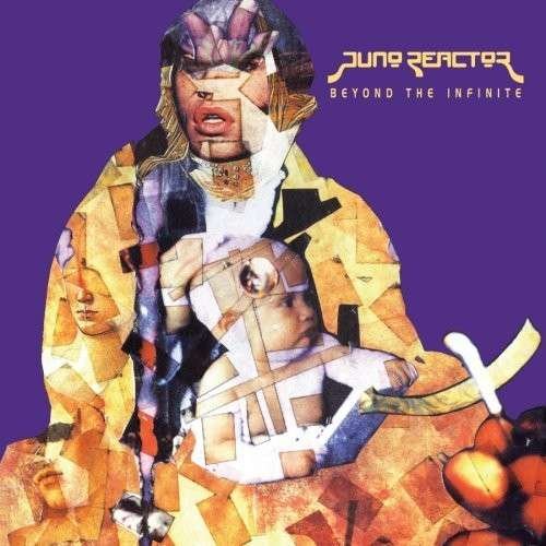 CD Shop - JUNO REACTOR BEYOND THE INFINITE