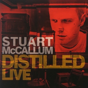 CD Shop - STUART MCCALLUM DISTILLED