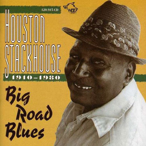 CD Shop - HOUSTON STACKHOUSE BIG ROAD BLUES