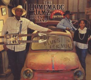 CD Shop - HOMEMADE JAMZ BLUES BAND I GOT BLUES FOR YOU