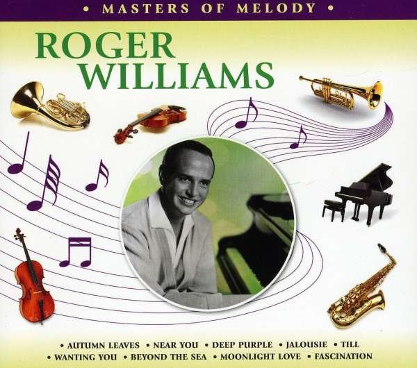 CD Shop - ROGER WILLIAMS MASTERS OF MELODY