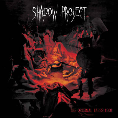 CD Shop - SHADOW PROJECT THE ORIGINAL TAPES 1988