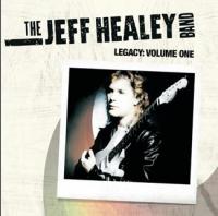 CD Shop - JEFF HEALEY BAND, THE LEGACY:VOLUME ON