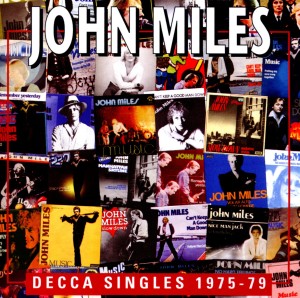 CD Shop - JOHN MILES DECCA SINGLES 1975-79