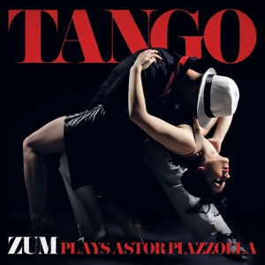 CD Shop - ZUM TANGO - ZUM PLAYS ASTOR..