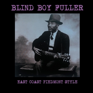 CD Shop - BLIND BOY FULLER EAST COAST PIEDMONT STYLE