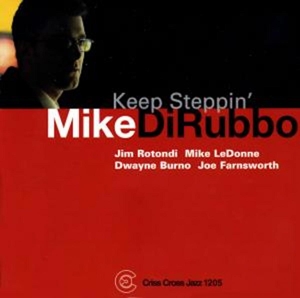 CD Shop - MIKE (QUINTET) DIRUBBO KEEP STEPPIN\
