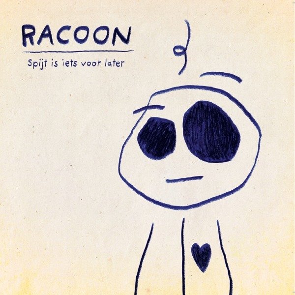 CD Shop - RACOON SPIJT IS IETS VOOR LATER