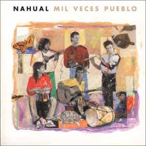 CD Shop - NAHUAL MIL VECES PUEBLO