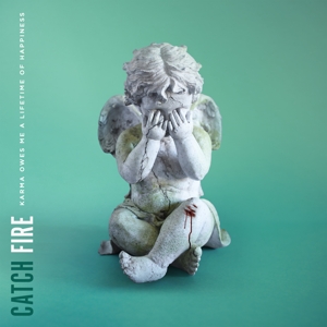 CD Shop - CATCH FIRE KARMA OWES ME A LIFETIME