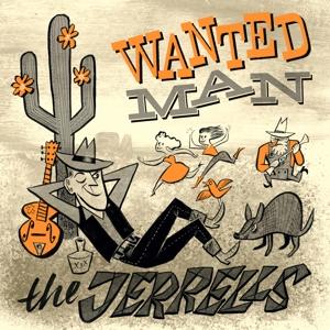 CD Shop - THE JERRELLS WANTED MAN