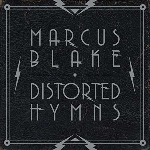 CD Shop - MARCUS BLAKE DISTORTED HYMNS