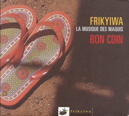 CD Shop - BON COIN UNE COLLECTION DE TITRES FRIKYIWA