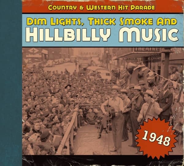 CD Shop - DIM LIGHTS, THICK SMOKE AND HILLBILLY MUSIC - COUNTRY & WESTERN HIT PARADE 1948 