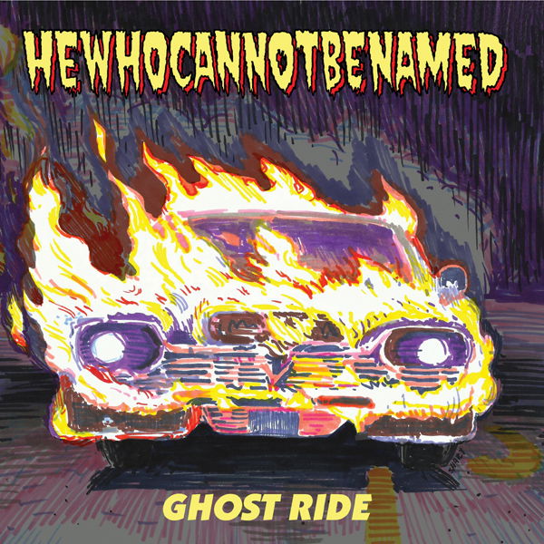 CD Shop - HEWHOCANNOTBENAMED 7-GHOST RIDE
