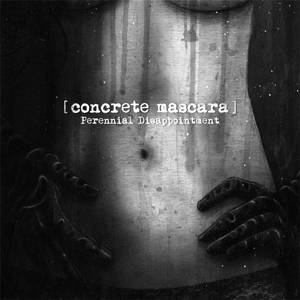 CD Shop - CONCRETE MASCARA PERENNIAL DISAPPOINTMENT