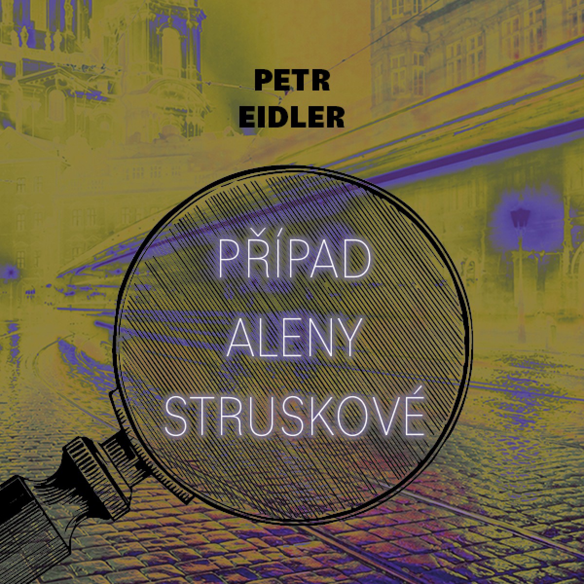 CD Shop - PETR EIDLER: Pripad Aleny Struskove: Pripady z Maiselovy ulice (cte Preiss Martin) - MP3-CD