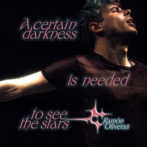CD Shop - RAMON OLIVERAS A CERTAIN DARKNESS IS ...