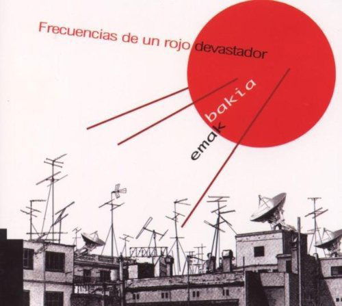 CD Shop - EMAK BAKIA FRECUENCIAS DE UN ROJO...