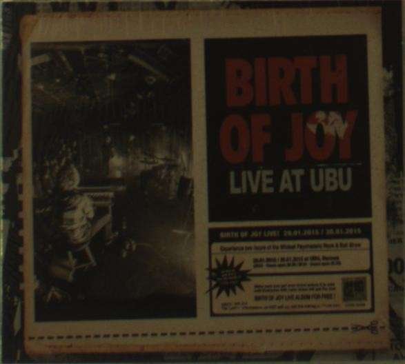 CD Shop - BIRTH OF JOY LIVE AT UBU