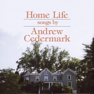 CD Shop - ANDREW CEDERMARK HOME LIFE