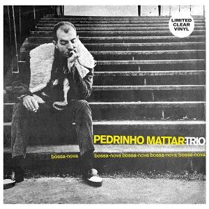 CD Shop - PEDRINHO MATTAR TRIO BOSSA-NOVA BOSSA-NOVA BOSSA-NOVA