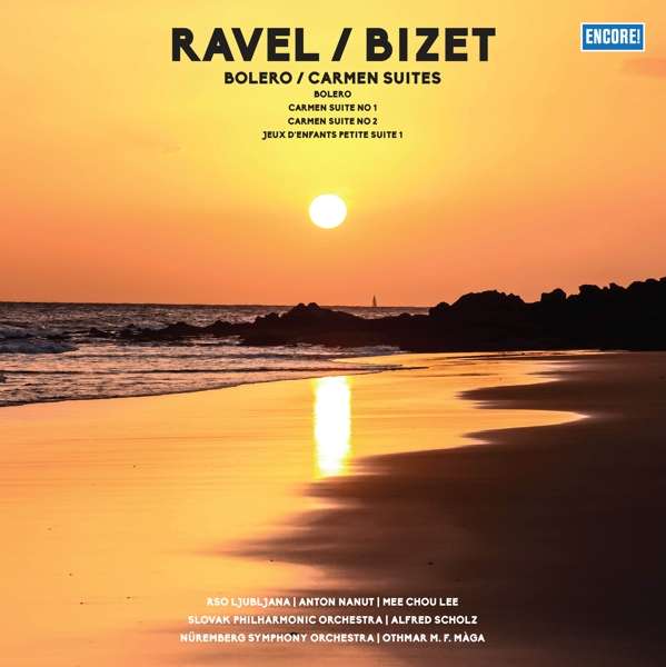 CD Shop - RSO LJUBLJANA,SLOVAK PHILHARMONIC ORCHESTRA,NUREMBERG SYMPHONY ORCHESTRA RAVEL. BIZET - BOLERO. CARMEN SUITES