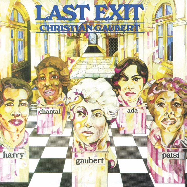 CD Shop - CHRISTIAN GAUBERT LAST EXIT