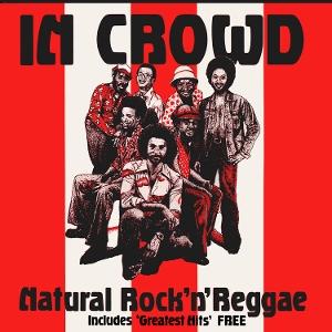 CD Shop - IN CROWD NATURAL ROCK \