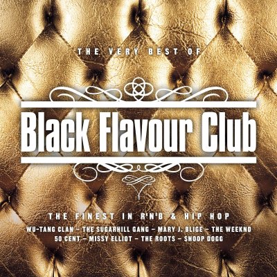 CD Shop - V/A BLACK FLAVOUR CLUB - THE VERY BEST OF - NEW EDITION