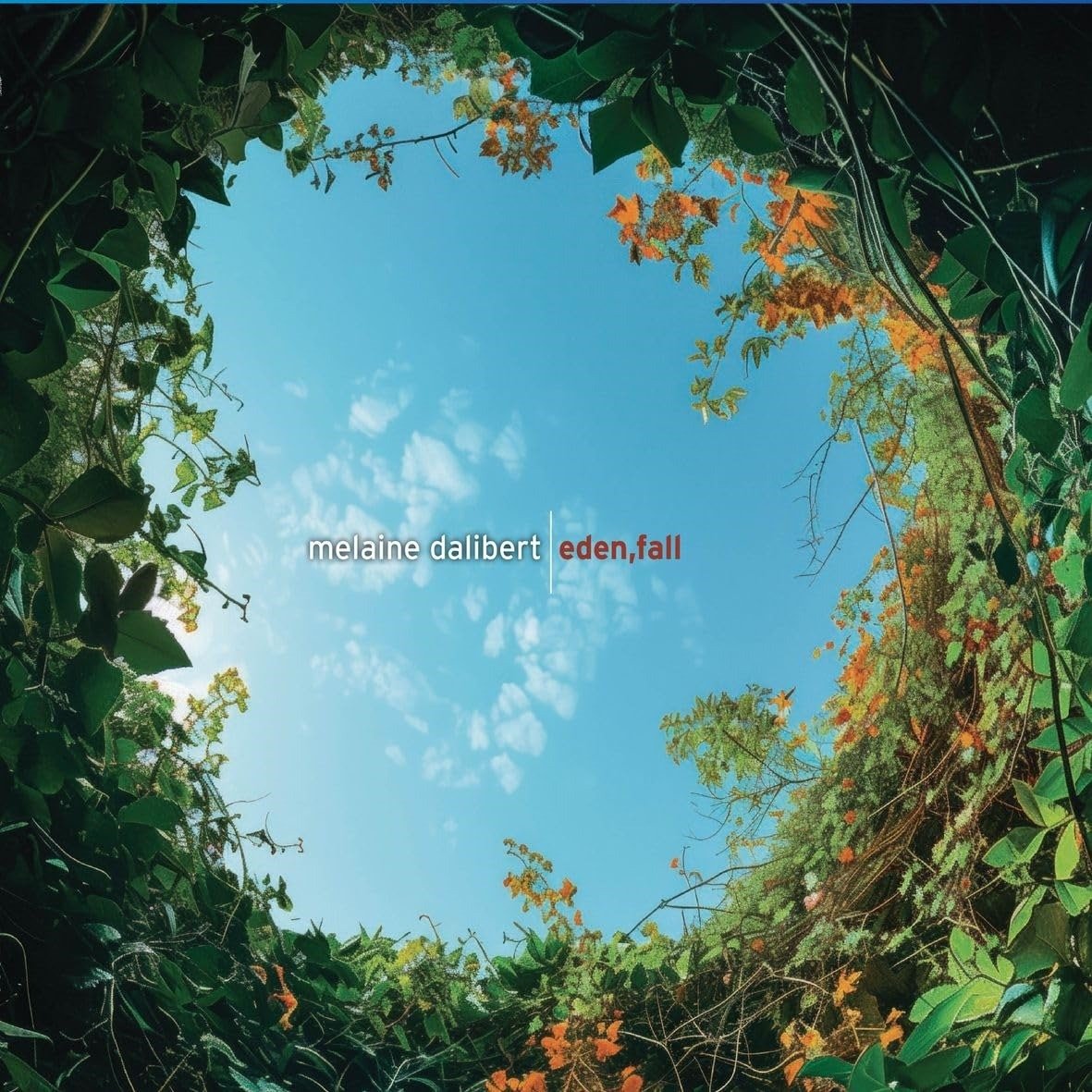 CD Shop - MELAINE DALIBERT EDEN FALL