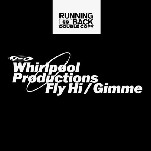 CD Shop - WHIRLPOOL PRODUCTIONS FLY HI / GIMME