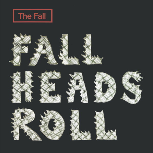 CD Shop - THE FALL FALL HEADS ROLL
