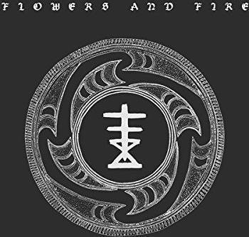 CD Shop - FLOWERS & FIRE FIRE / DISBELIEF