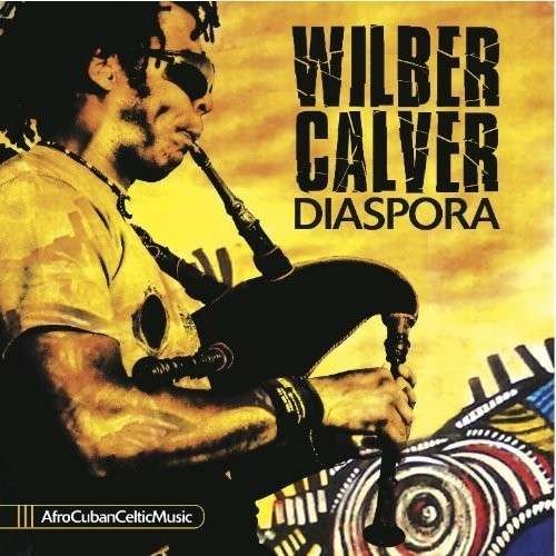 CD Shop - WILBER CALVER DIASPORA