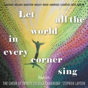 CD Shop - THE CHOIR OF TRINITY COLLEGE CAMBRIDGE,STEPHEN LA LET ALL THE WORLD IN E...