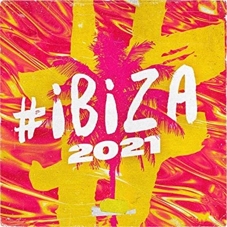 CD Shop - VARIOUS ARTISTS IBIZA 2021