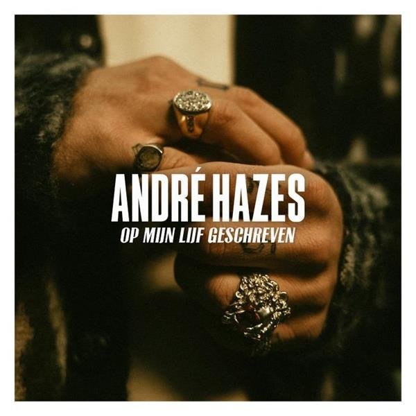 CD Shop - ANDRE -JR- HAZES OP MIJN LIJF GESCHREVEN