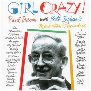 CD Shop - PAUL & HIS HOT COMBINATION BACON GIRL CRAZY
