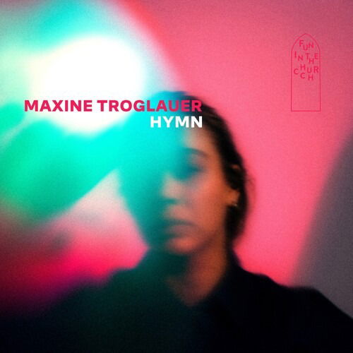 CD Shop - MAXINE TROGLAUER HYMN