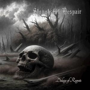 CD Shop - SLOUGH OF DESPAIR DELUGE OF REGRETS