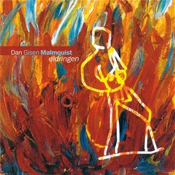 CD Shop - DAN GISEN MALMQUIST ELDRINGEN