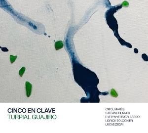 CD Shop - CINCO EN CLAVE TURPIOL GUAJIRO