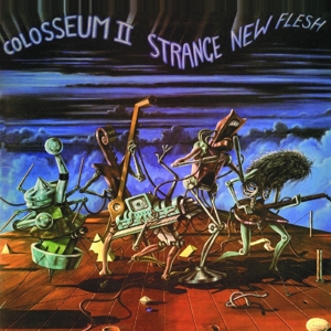 CD Shop - COLOSSEUM II STRANGE NEW FLESH