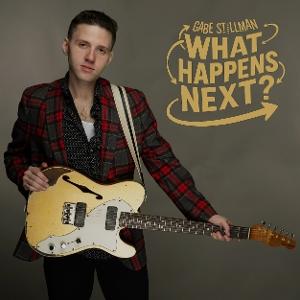 CD Shop - GABE STILLMAN WHAT HAPPENS NEXT?