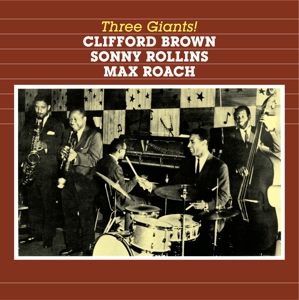 CD Shop - CLIFFORD BROWN THREE GIANTS