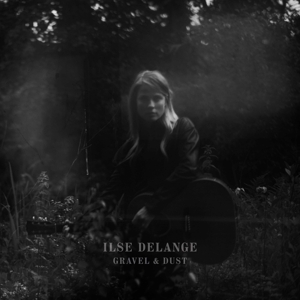 CD Shop - ILSE DELANGE GRAVEL & DUST
