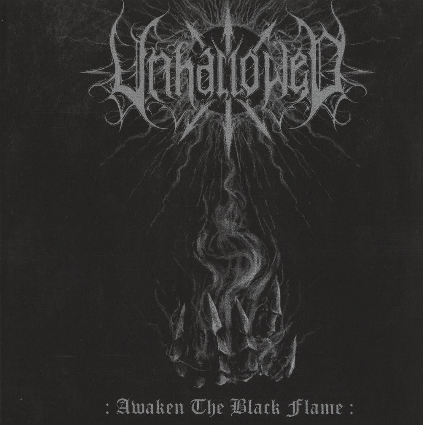 CD Shop - UNHALLOWED AWAKEN THE BLACK FLAME