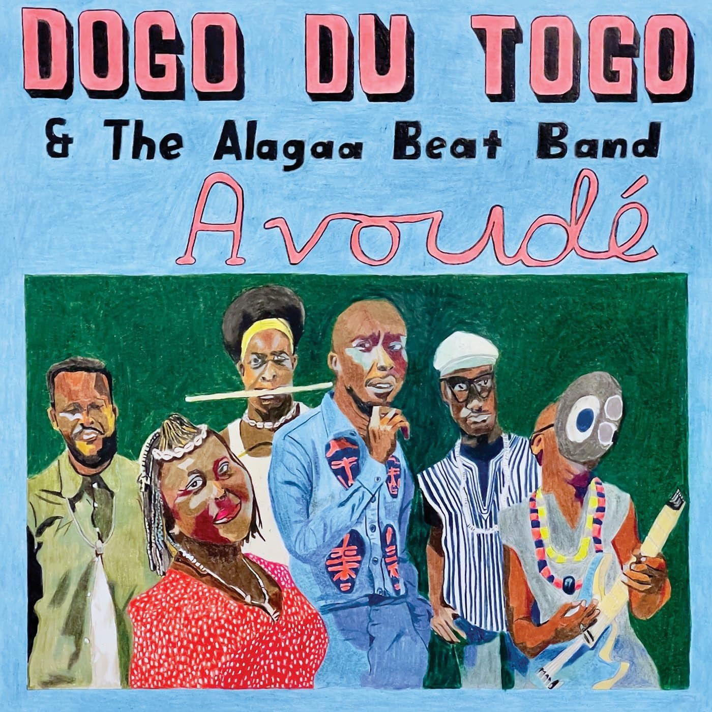 CD Shop - DOGO DU TOGO & THE ALAGAA BEAT BAND AVOUDE