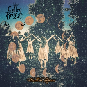 CD Shop - GALLEY BEGGAR HEATHEN HYMNS